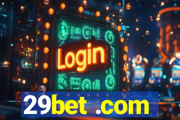 29bet .com